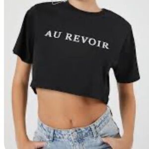 Forever 21 Au Revoir Graphic Cropped T-Shirt in Black, XL